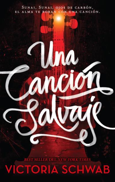 UNA CANCIÓN SALVAJE | 9788496886896 | SCHWAB,VICTORIA | Llibreria Geli - Llibreria Online de Girona - Comprar llibres en català i castellà