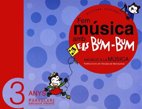FEM MUSICA AMB ELS BUM-BUM -3 ANYS- | 9788484156246 | DICOVSKIY,SYLVIANA | Libreria Geli - Librería Online de Girona - Comprar libros en catalán y castellano