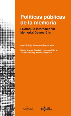 POLITICAS PUBLICAS DE LA MEMORIA | 9788497432993 | A.A.D.D. | Libreria Geli - Librería Online de Girona - Comprar libros en catalán y castellano