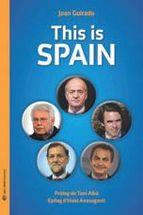 THIS IS SPAIN | 9788494225246 | GUIRADO,JOAN | Libreria Geli - Librería Online de Girona - Comprar libros en catalán y castellano