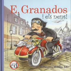 E.GRANADOS I ELS NENS | 9788493529772 | OBIOLS,ANNA | Llibreria Geli - Llibreria Online de Girona - Comprar llibres en català i castellà