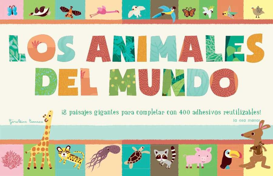 LOS ANIMALES DEL MUNDO | 9788492766574 |   | Libreria Geli - Librería Online de Girona - Comprar libros en catalán y castellano