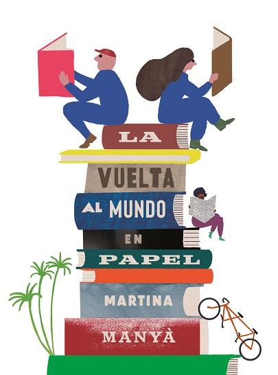 LA VUELTA AL MUNDO EN PAPEL | 9788418284915 | MANYÀ,MARTINA | Llibreria Geli - Llibreria Online de Girona - Comprar llibres en català i castellà