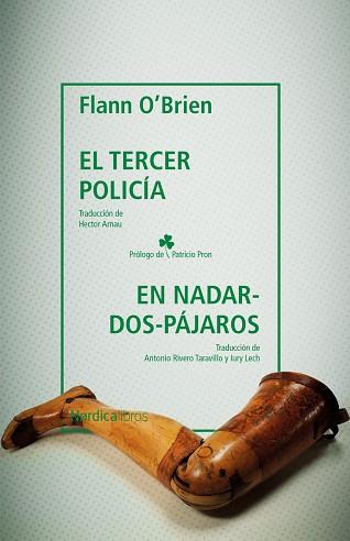EL TERCER POLICÍA/EN NADAR-DOS-PÁJAROS | 9788418067822 | O'BRIEN,FLANN | Libreria Geli - Librería Online de Girona - Comprar libros en catalán y castellano