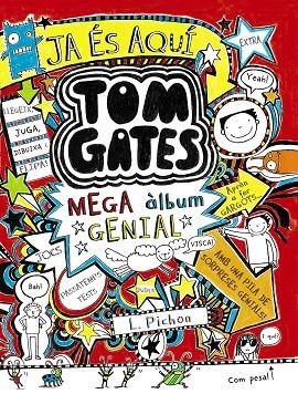 TOM GATES.MEGA ÀLBUM GENIAL(CATALA) | 9788499066257 | PICHON,LIZ | Libreria Geli - Librería Online de Girona - Comprar libros en catalán y castellano