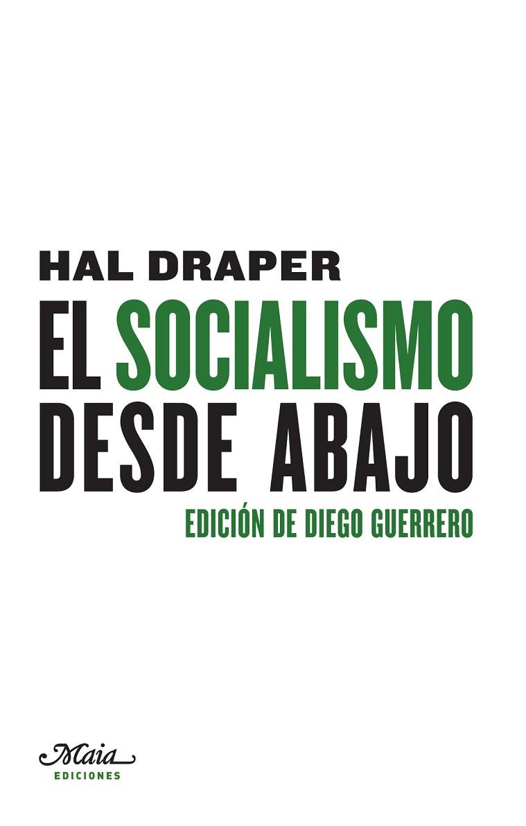 EL SOCIALISMO DESDE ABAJO | 9788492724673 | DRAPER,HAL | Libreria Geli - Librería Online de Girona - Comprar libros en catalán y castellano
