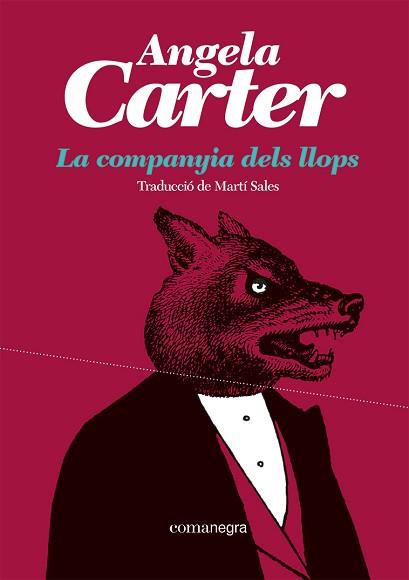 LA COMPANYIA DELS LLOPS | 9788419590527 | CARTER,ANGELA | Libreria Geli - Librería Online de Girona - Comprar libros en catalán y castellano