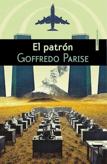 EL PATRÓN | 9788415601449 | PARISE,GOFFREDO | Libreria Geli - Librería Online de Girona - Comprar libros en catalán y castellano