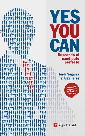 YES YOU CAN.BUSCANDO AL CANDIDATO PERFECTO | 9788496970939 | SEGARRA,JORDI/TERÉS,ÀLEX | Libreria Geli - Librería Online de Girona - Comprar libros en catalán y castellano