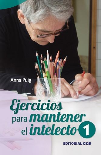 EJERCICIOS PARA MANTENER EL INTELECTO-1 | 9788498427769 | PUIG ALEMAN,ANNA | Llibreria Geli - Llibreria Online de Girona - Comprar llibres en català i castellà