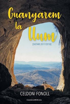 GUANYAREM LA LLUM.DIETARI(2017-2018) | 9788490348758 | FONOLL,CELDONI | Libreria Geli - Librería Online de Girona - Comprar libros en catalán y castellano