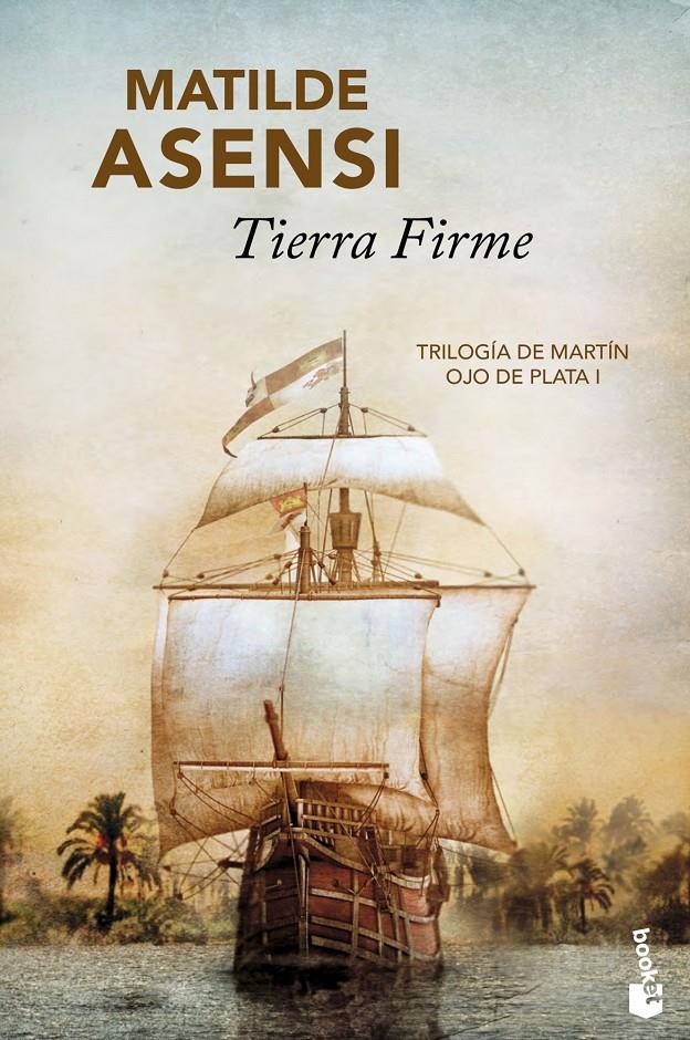 TIERRA FIRME | 9788408096047 | ASENSI,MATILDE | Llibreria Geli - Llibreria Online de Girona - Comprar llibres en català i castellà