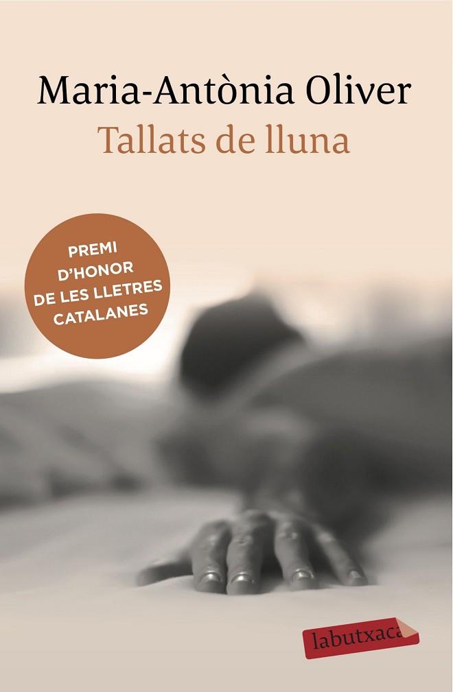TALLATS DE LLUNA | 9788416600243 | OLIVER,MARIA ANTÒNIA | Libreria Geli - Librería Online de Girona - Comprar libros en catalán y castellano