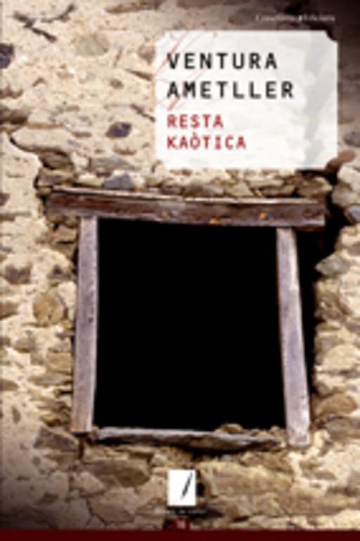 RESTA KAOTICA | 9788497913676 | AMETLLER,VENTURA | Llibreria Geli - Llibreria Online de Girona - Comprar llibres en català i castellà