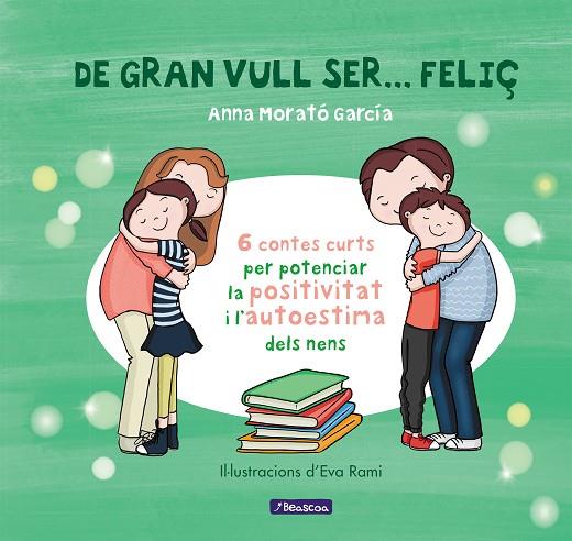 DE GRAN VULL SER... FELIÇ-1 | 9788448853433 | MORATO GARCÍA,ANNA | Libreria Geli - Librería Online de Girona - Comprar libros en catalán y castellano