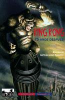 KING KONG 75 AÑOS DESPUES | 9788477026143 | NAVARRO,ANTONIO JOSE | Libreria Geli - Librería Online de Girona - Comprar libros en catalán y castellano
