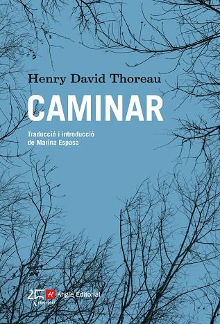 CAMINAR(CATALÀ) | 9788415307754 | THOREAU,HENRY DAVID | Libreria Geli - Librería Online de Girona - Comprar libros en catalán y castellano