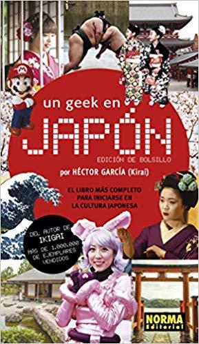 UN GEEK EN JAPON | 9788467939552 | GARCIA,HECTOR | Libreria Geli - Librería Online de Girona - Comprar libros en catalán y castellano