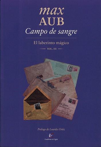 CAMPO DE SANGRE(EL LABERINTO MÁGICO-3) | 9788495430755 | AUB,MAX | Libreria Geli - Librería Online de Girona - Comprar libros en catalán y castellano