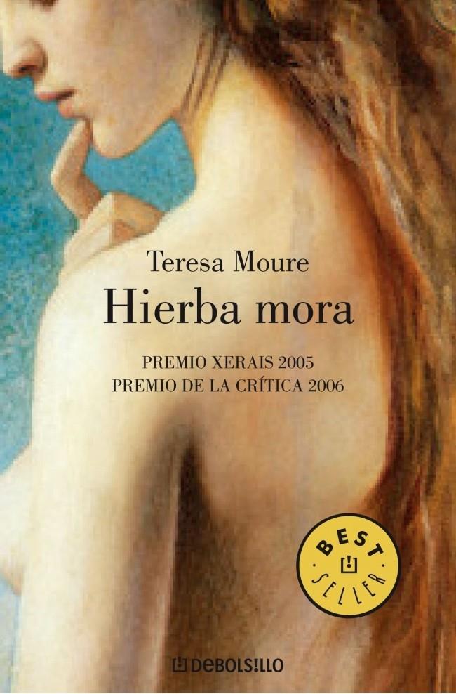HIERBA MORA | 9788483466483 | MOURE,TERESA | Libreria Geli - Librería Online de Girona - Comprar libros en catalán y castellano