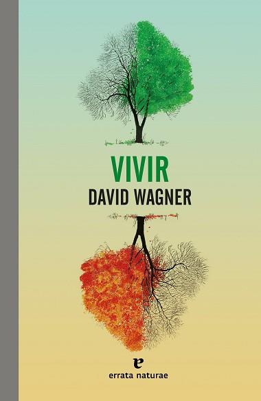 VIVIR | 9788417800444 | WAGNER,DAVID | Libreria Geli - Librería Online de Girona - Comprar libros en catalán y castellano