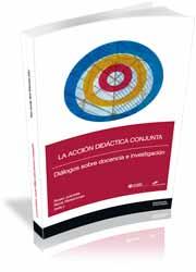 LA ACCIÓN DIDÁCTICA CONJUNTA.DIÁLOGOS SOBRE DOCENCIA E INVESTIGACIÓN | 9788499842219 | JUANOLA,ROSER/RICKENMAN,RENÉ | Llibreria Geli - Llibreria Online de Girona - Comprar llibres en català i castellà