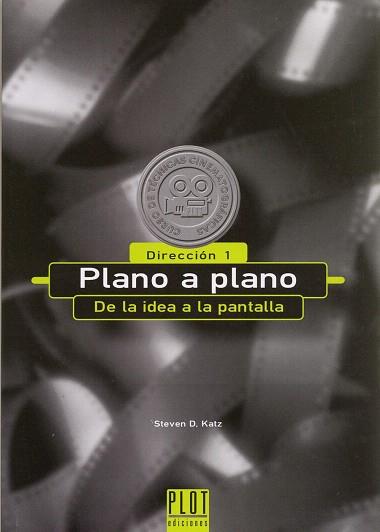 PLANO A PLANO,DE LA IDEA A LA PANTALLA | 9788486702465 | KATZ,STEVEN D. | Libreria Geli - Librería Online de Girona - Comprar libros en catalán y castellano