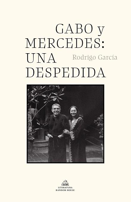 GABO Y MERCEDES:UNA DESPEDIDA | 9788439739142 | GARCÍA,RODRIGO | Libreria Geli - Librería Online de Girona - Comprar libros en catalán y castellano
