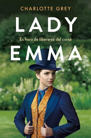 LADY EMMA | 9788418620225 | GREY,CHARLOTTE | Libreria Geli - Librería Online de Girona - Comprar libros en catalán y castellano