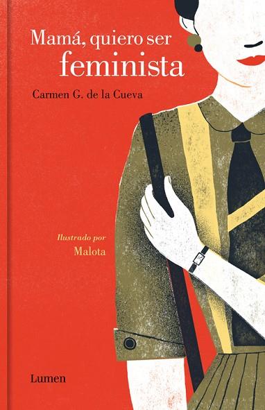 MAMÁ,QUIERO SER FEMINISTA | 9788426403834 | G. DE LA CUEVA,CARMEN/MALOTA | Libreria Geli - Librería Online de Girona - Comprar libros en catalán y castellano