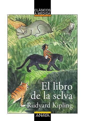 EL LIBRO DE LA SELVA | 9788467871029 | KIPLING,RUDYARD | Llibreria Geli - Llibreria Online de Girona - Comprar llibres en català i castellà