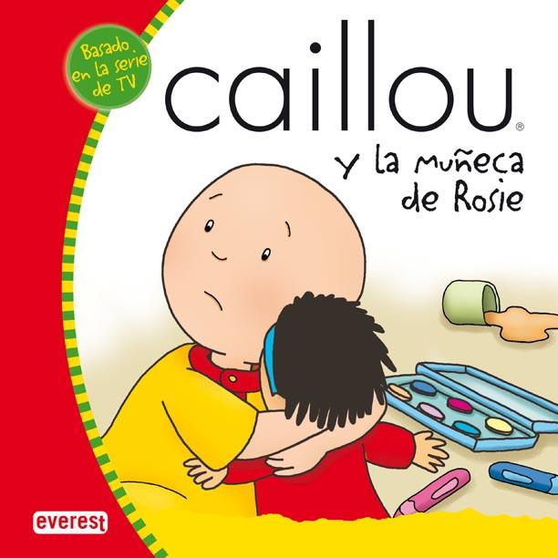 CAILLOU Y LA MUÑECA DE ROSIE | 9788424196417 | FRANCINE ALLEN | Llibreria Geli - Llibreria Online de Girona - Comprar llibres en català i castellà