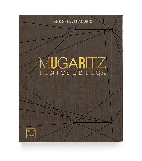 MUGARITZ.PUNTOS DE FUGA | 9788408203612 | LUIS ADURIZ,ANDONI | Libreria Geli - Librería Online de Girona - Comprar libros en catalán y castellano