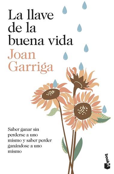 LA LLAVE DE LA BUENA VIDA | 9788423362035 | GARRIGA,JOAN | Libreria Geli - Librería Online de Girona - Comprar libros en catalán y castellano