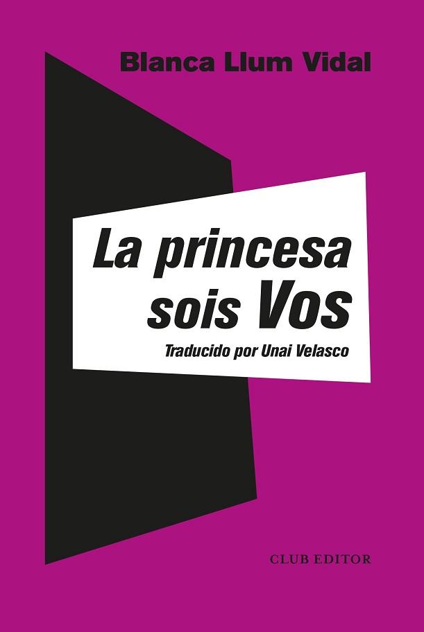 LA PRINCESA SOIS VOS | 9788473293334 | VIDAL,BLANCA LLUM | Libreria Geli - Librería Online de Girona - Comprar libros en catalán y castellano