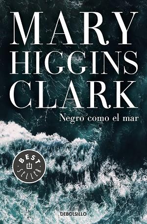 NEGRO COMO EL MAR | 9788466346054 | HIGGINS CLARK,MARY | Libreria Geli - Librería Online de Girona - Comprar libros en catalán y castellano