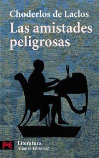 LAS AMISTADES PELIGROSAS | 9788420657332 | CHODERLOS DE LACLOS,PIERRE | Llibreria Geli - Llibreria Online de Girona - Comprar llibres en català i castellà