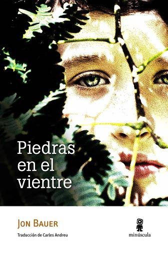 PIEDRAS EN EL VIENTRE | 9788494145728 | BAUER,JON | Llibreria Geli - Llibreria Online de Girona - Comprar llibres en català i castellà