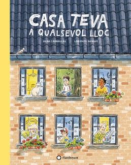 CASA TEVA A QUALSEVOL LLOC | 9788418304064 | CARBALLAL, ALBA | Libreria Geli - Librería Online de Girona - Comprar libros en catalán y castellano
