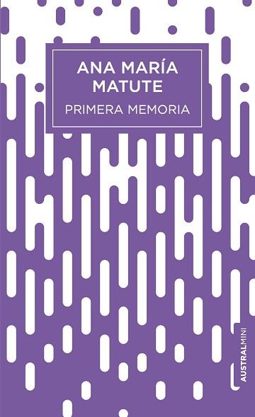 PRIMERA MEMORIA | 9788423353927 | MATUTE, ANA MARÍA | Libreria Geli - Librería Online de Girona - Comprar libros en catalán y castellano