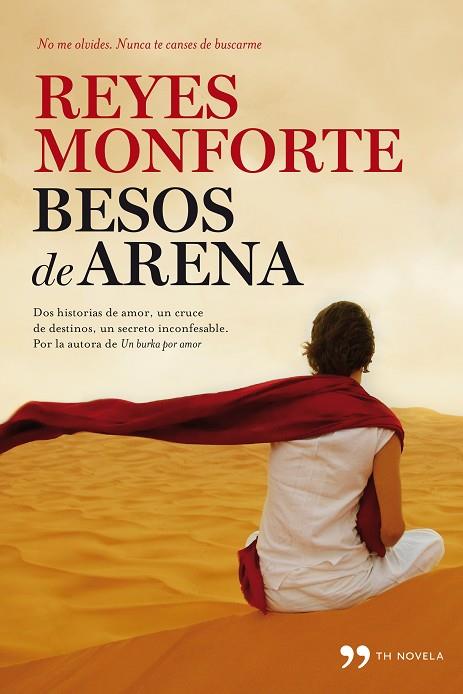 BESOS DE ARENA | 9788499983264 | MONFORTE,REYES | Libreria Geli - Librería Online de Girona - Comprar libros en catalán y castellano