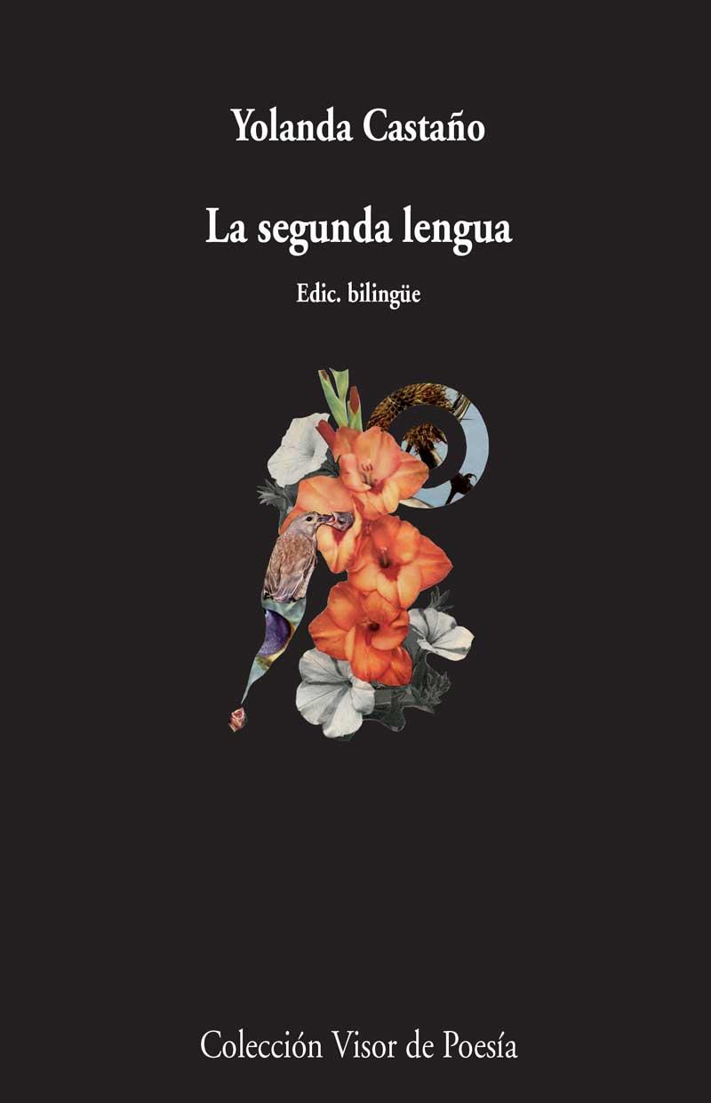 LA SEGUNDA LENGUA | 9788498958799 | CASTAÑO,YOLANDA | Libreria Geli - Librería Online de Girona - Comprar libros en catalán y castellano