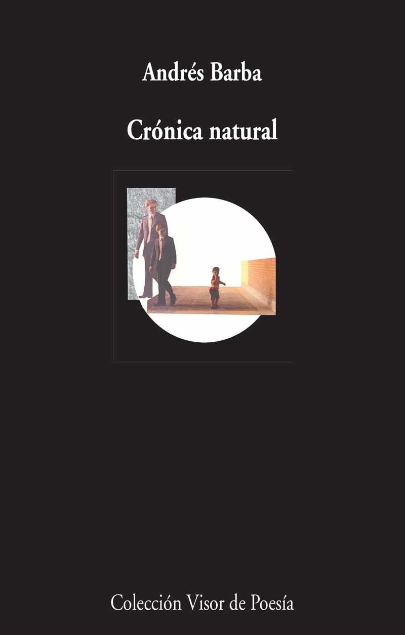 CRÓNICA NATURAL | 9788498959277 | BARBA,ANDRÉS | Llibreria Geli - Llibreria Online de Girona - Comprar llibres en català i castellà