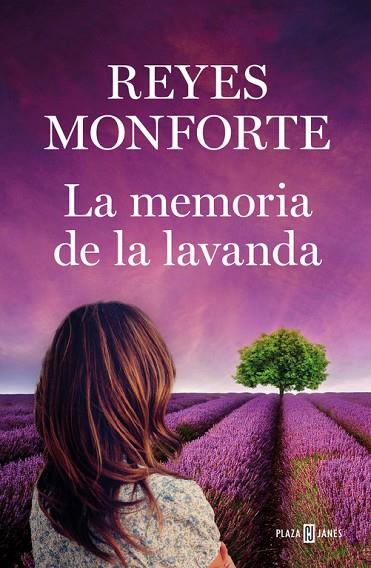 LA MEMORIA DE LA LAVANDA | 9788401021565 | MONFORTE,REYES | Libreria Geli - Librería Online de Girona - Comprar libros en catalán y castellano