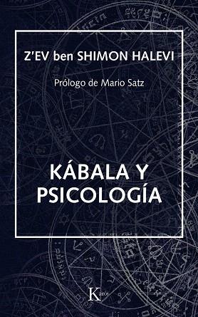 KABALA Y PSICOLOGIA | 9788472451896 | Z'EV BEN SHIMON HALEVI | Llibreria Geli - Llibreria Online de Girona - Comprar llibres en català i castellà