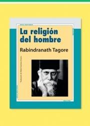 LA RELIGIÓN DEL HOMBRE | 9788415957041 | TAGORE,RABINDRANATH | Libreria Geli - Librería Online de Girona - Comprar libros en catalán y castellano