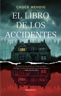 EL LIBRO DE LOS ACCIDENTES | 9788418870330 | WENDIG,CHUCK | Llibreria Geli - Llibreria Online de Girona - Comprar llibres en català i castellà