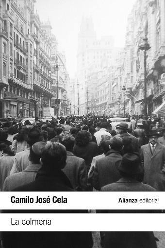 LA COLMENA  | 9788491042785 | CELA,CAMILO JOSÉ | Libreria Geli - Librería Online de Girona - Comprar libros en catalán y castellano