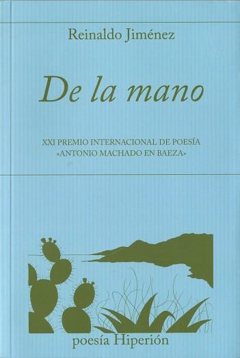 DE LA MANO | 9788490021095 | JIMÉNEZ,REINALDO | Llibreria Geli - Llibreria Online de Girona - Comprar llibres en català i castellà