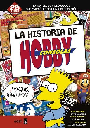 LA HISTORIA DE HOBBY CONSOLAS 1991-2001 | 9788441436909 | A.A.D.D. | Llibreria Geli - Llibreria Online de Girona - Comprar llibres en català i castellà